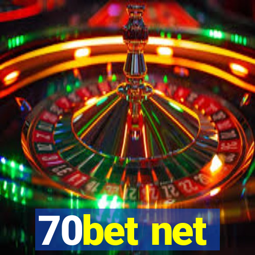 70bet net